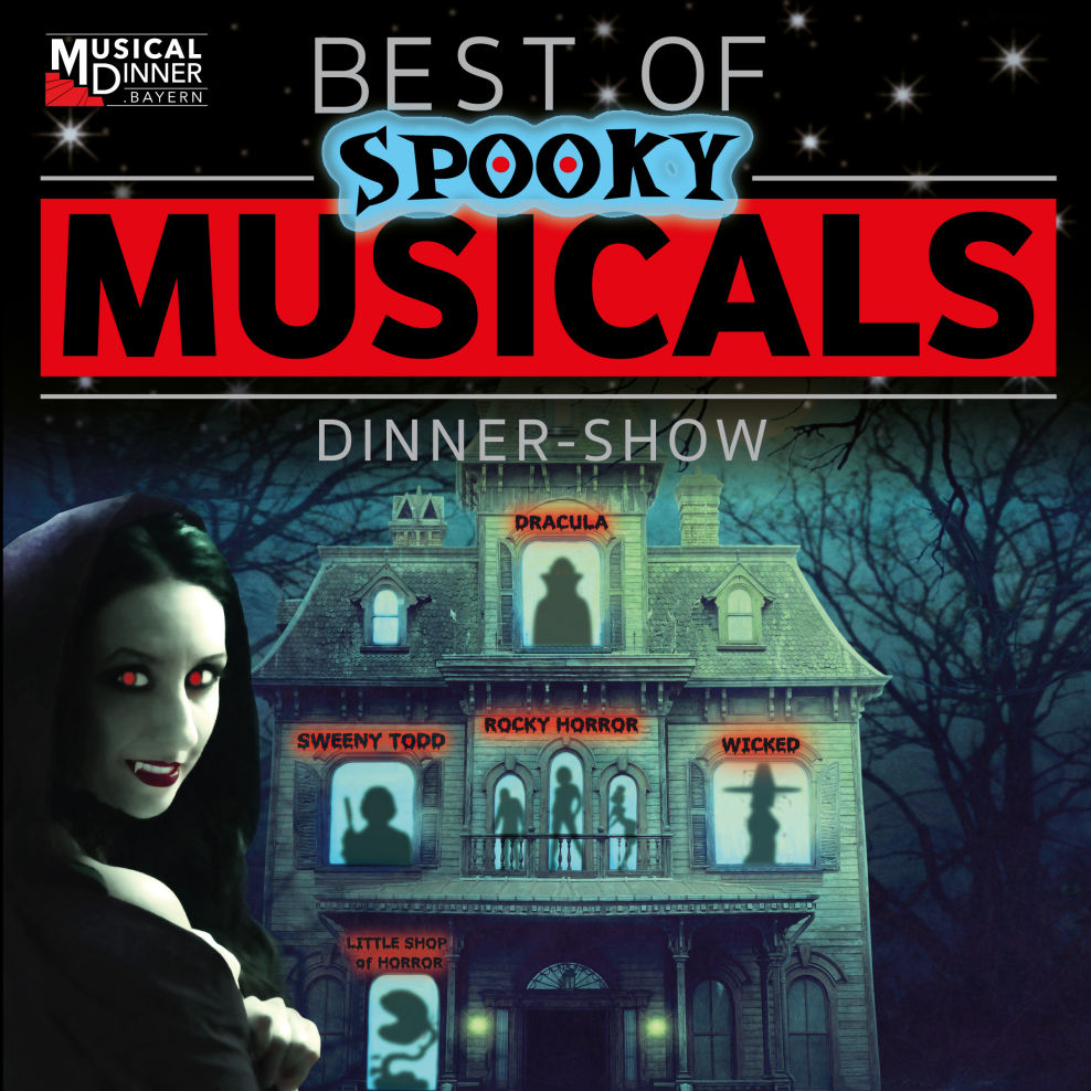 Best of Spooky Musicals Dinner Show - Zum 09er Wirt Landshut