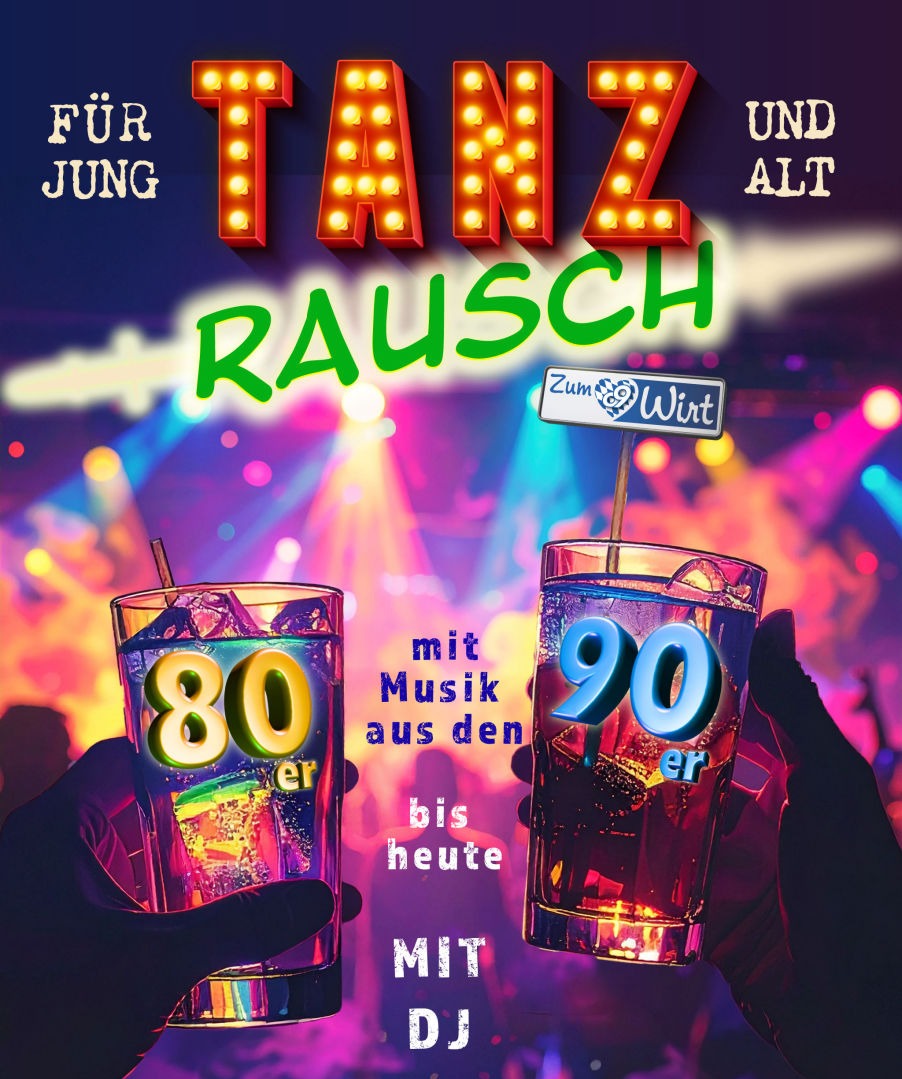 Tanzparty Tanrausch - Zum 09er Wirt Landshut